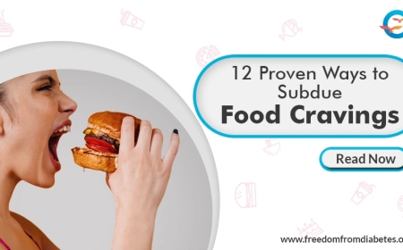 12 Proven Ways to Subdue Food Cravings