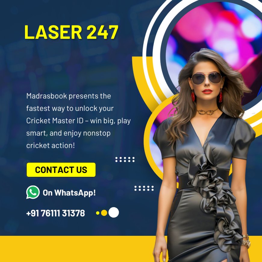 Why Laser 247 Is the Future of Online Sports Betting in India | Madrasbook
