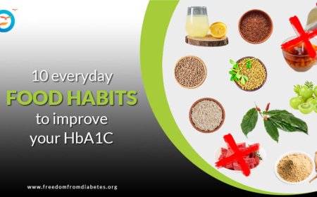 Simple Food Habits to Naturally Lower Your HbA1c