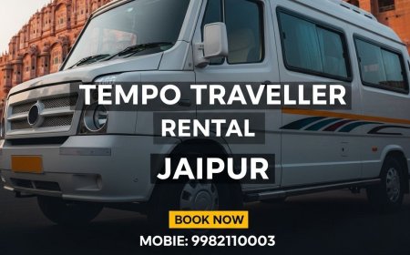 Explore Jaipur with Comfort: Tempo Traveller Rental Jaipur