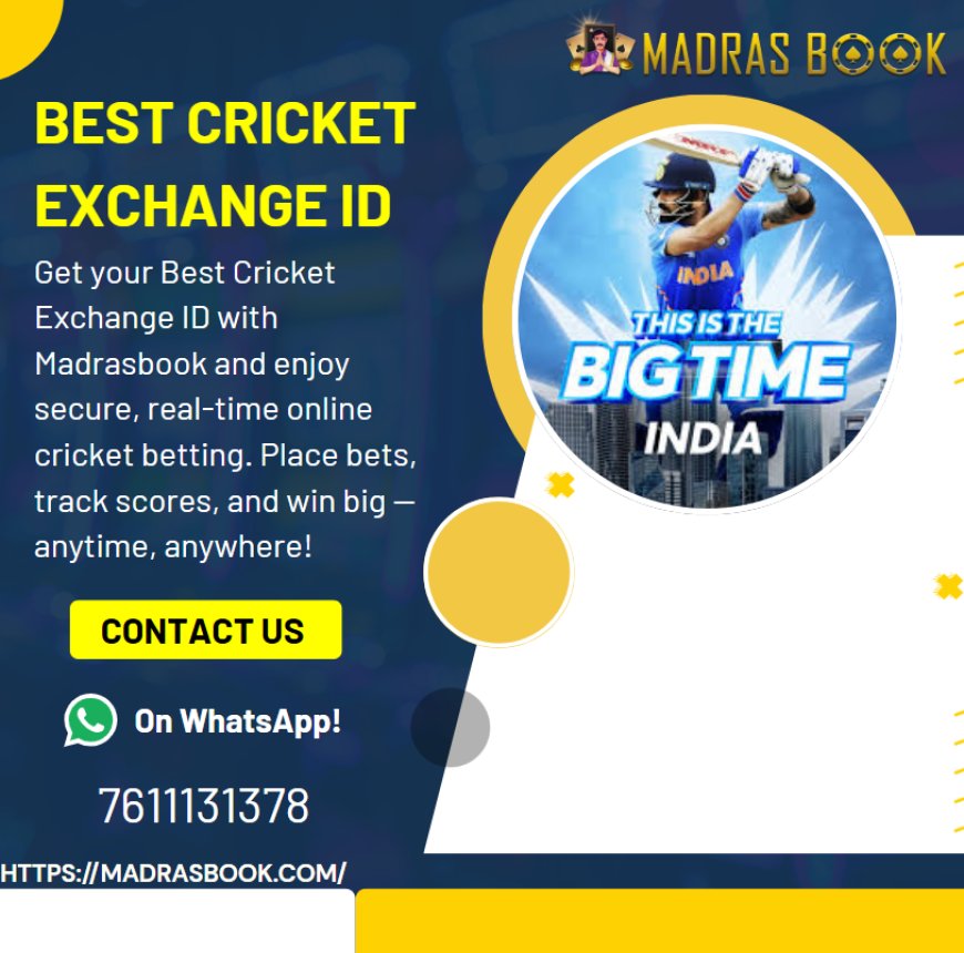 Best Online ID for Cricket Exchange: Safe, Fast, and Verified
